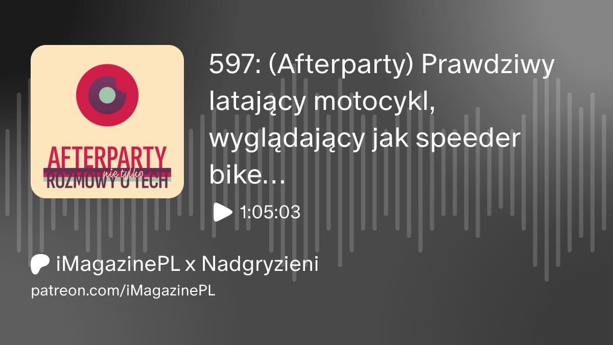 597: W końcu mamy Patreona!